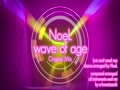 wave of age feat NoeL(Original Trance/Techno Pop Song Original Mix)